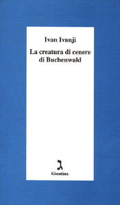 la-creatura-di-cenere-di-buchenwald